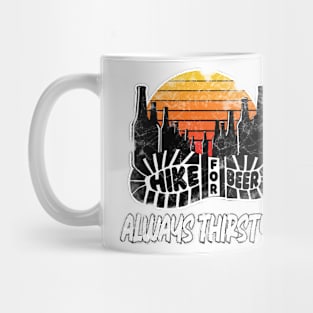 Hike for Beer Thirsty Mug